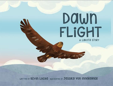 Book - Dawn Flight: A Lakota Story