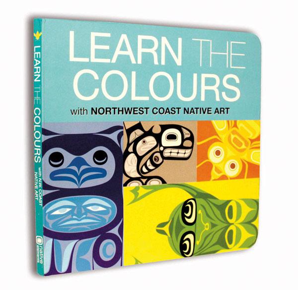 Board Book - Learn the Colours with Northwest Coast Native Art